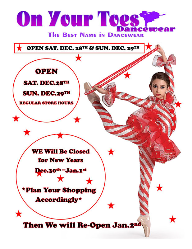 On Your Toes Dancewear Holiday Hours